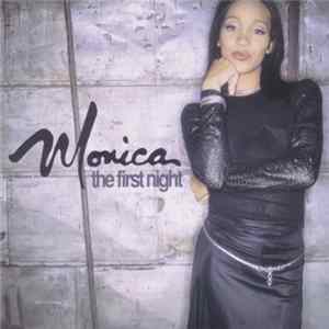 Monica - The First Night FLAC