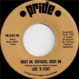 Love 'N Stuff - Right On, Brothers, Right On FLAC