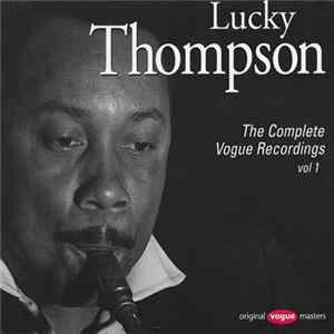 Lucky Thompson - The Complete Vogue Recordings Vol. 1 FLAC