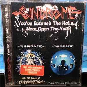 Sindrome - You've Entered The Halls...Now Open The Vault FLAC