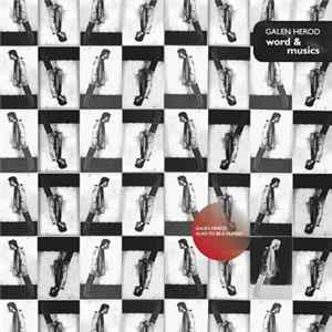 Galen Herod - Word & Musics FLAC