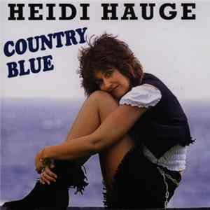 Heidi Hauge - Country Blue FLAC