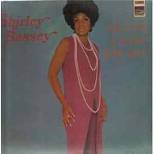 Shirley Bassey - I've Got A Song For You FLAC