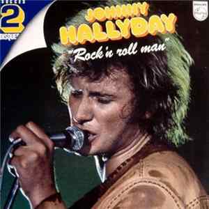 Johnny Hallyday - "Rock'n Roll Man" FLAC