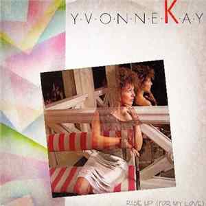 Yvonne Kay - Rise Up (For My Love) FLAC