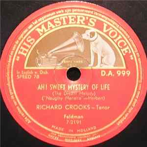 Richard Crooks - Ah! Sweet Mystery Of Life / The Song Of Songs FLAC