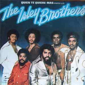The Isley Brothers - Quien Te Quiere Mas (Partes 1 Y 2) FLAC