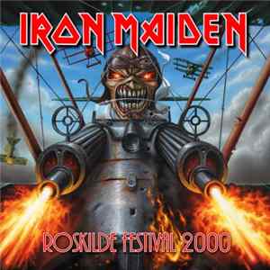 Iron Maiden - Roskilde Festival 2000 FLAC