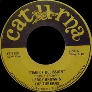 Leroy Brown & The Turbans - Time Of Decission FLAC
