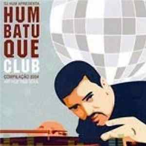 Various - DJ Hum Apresenta Humbatuque Club FLAC