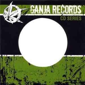 DJ Hazard - Ganja Records CD Series Vol 3 FLAC