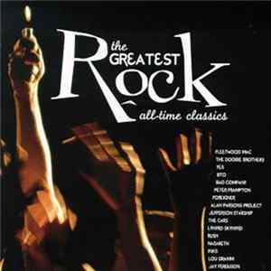 Various - The Greatest Rock All-Time Classics FLAC