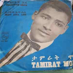 Tamirat Molla - Meleyetish Keffa / Ireft Atta Libe FLAC