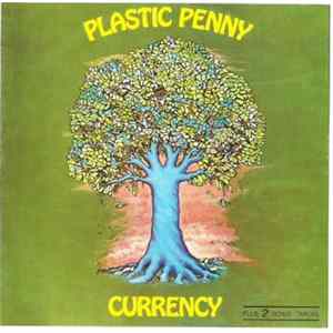 Plastic Penny - Currency FLAC