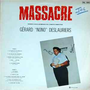 Gerard Deslauriers - Massacre FLAC