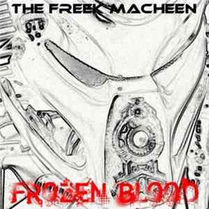 The Freek Macheen - Frozen Blood FLAC
