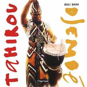 Tahirou Djembe - Boli-Bana FLAC