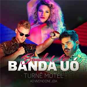 Banda UÓ - Turnê Motel - Ao Vivo No Cine Joia FLAC