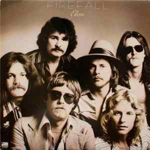 Firefall - Élan FLAC