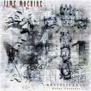 Time Machine - Reviviscence (Liber Secundus) FLAC