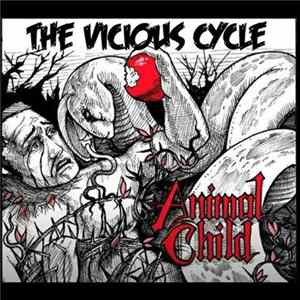 Animal Child - The Vicious Cycle FLAC