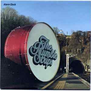 The Rumble Strips - Alarm Clock FLAC