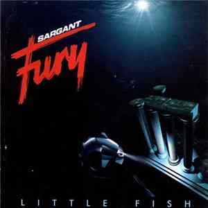 Sargant Fury - Little Fish FLAC