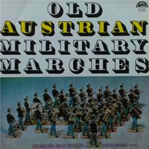 Czechoslovak Brass Orchestra, Rudolf Urbanec - Old Austrian Military Marches FLAC