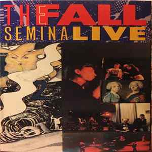The Fall - Seminal Live FLAC