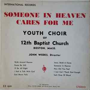 Youth Choir Of 12th Baptist Church - Someone In Heaven Cares For Me FLAC