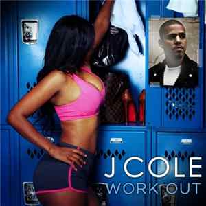 J. Cole - Work Out FLAC