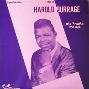 Harold Burrage - She Knocks Me Out (Original Cobra Blues 1956-58) FLAC