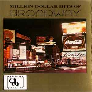 Unknown Artist - Million Dollar Hits Of Broadway FLAC