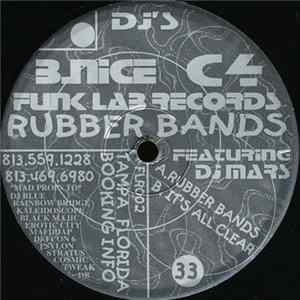 B.Nice & C4 Featuring DJ Mars - Rubber Bands FLAC