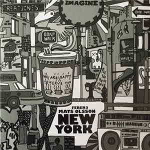Various - Feber 2: Mats Olsson New York FLAC