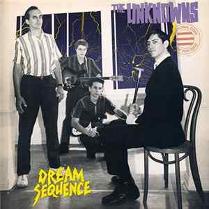 The Unknowns - Dream Sequence FLAC