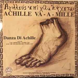 A Chille Va A Mille - Danza Di Achille / Pie Veloce FLAC