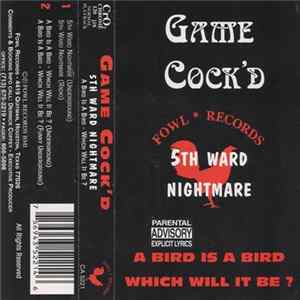 Game Cock'd - 5th Ward Nightmare FLAC