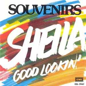 Souvenirs - Sheila / Good Lookin' FLAC