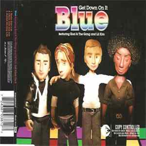 Blue Featuring Kool & The Gang And Lil Kim - Get Down On It FLAC