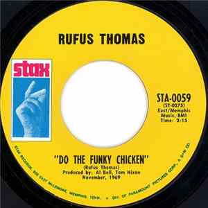 Rufus Thomas - Do The Funky Chicken FLAC