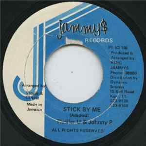 Thriller U & Johnny P - Stick By Me FLAC