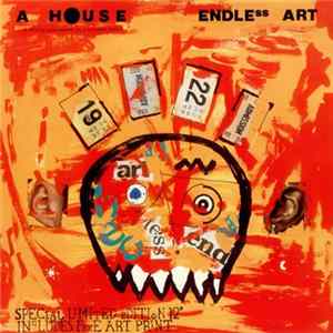 A House - Endless Art FLAC