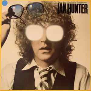 Ian Hunter - You're Never Alone With A Schizophrenic FLAC