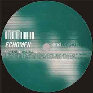 Echomen - Orient / One Way FLAC