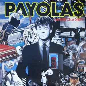 Payola$ - Hammer On A Drum FLAC