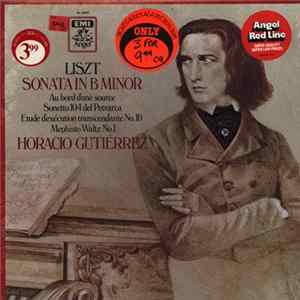Horacio Gutiérrez - Liszt: Sonata In B Minor FLAC