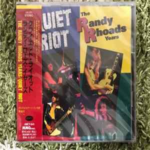 Quiet Riot - The Randy Rhoads Years FLAC