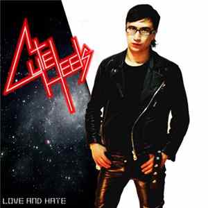Cute Heels - Love And Hate FLAC