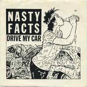 Nasty Facts - Drive My Car FLAC